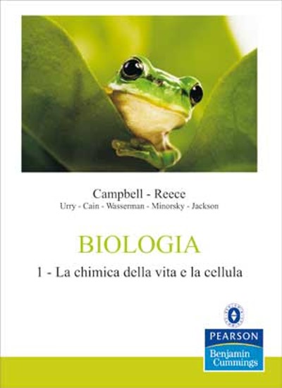Biologia 8/Ed. 1 - La chimica della vita e la cellula